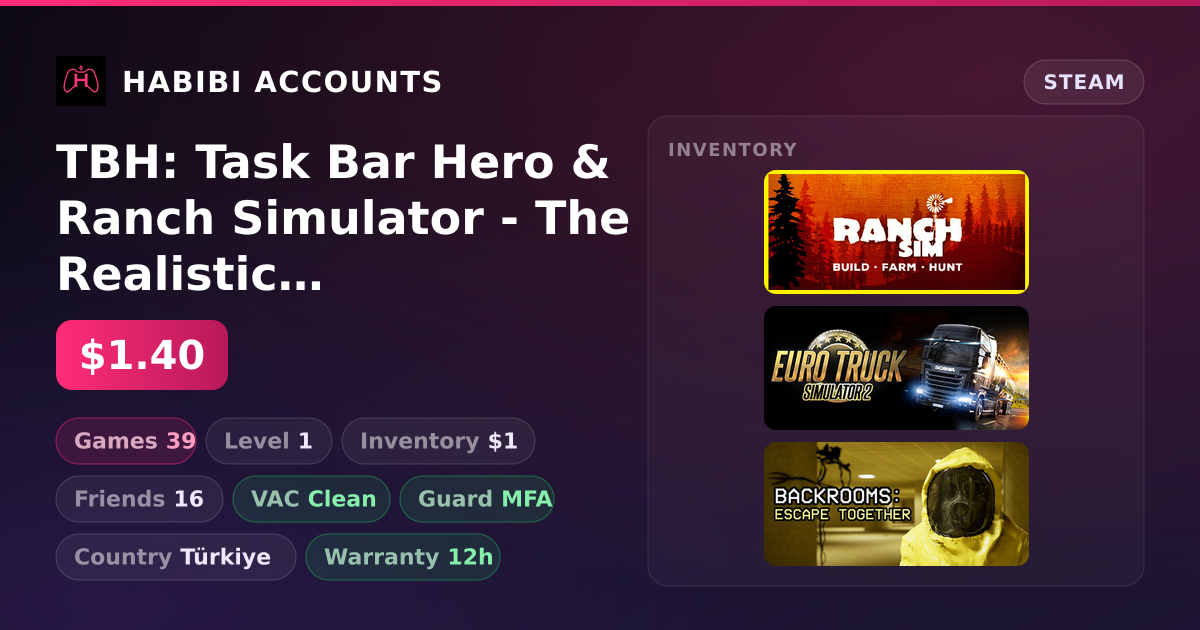 TBH: Task Bar Hero & Ranch Simulator - The Realistic Multiplayer Agriculture Management Sandbox; Farm, Harvest, Hunt & Build | 39 Games | Clean — HabibiAccounts
