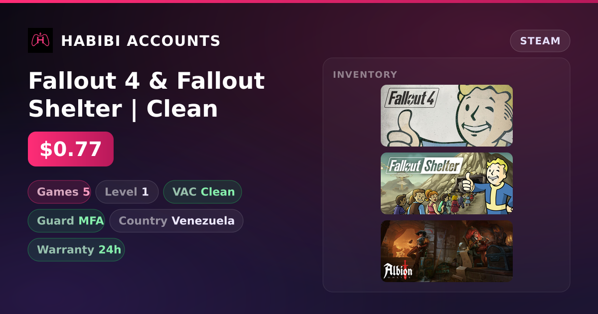 Fallout 4 & Fallout Shelter | Clean — HabibiAccounts