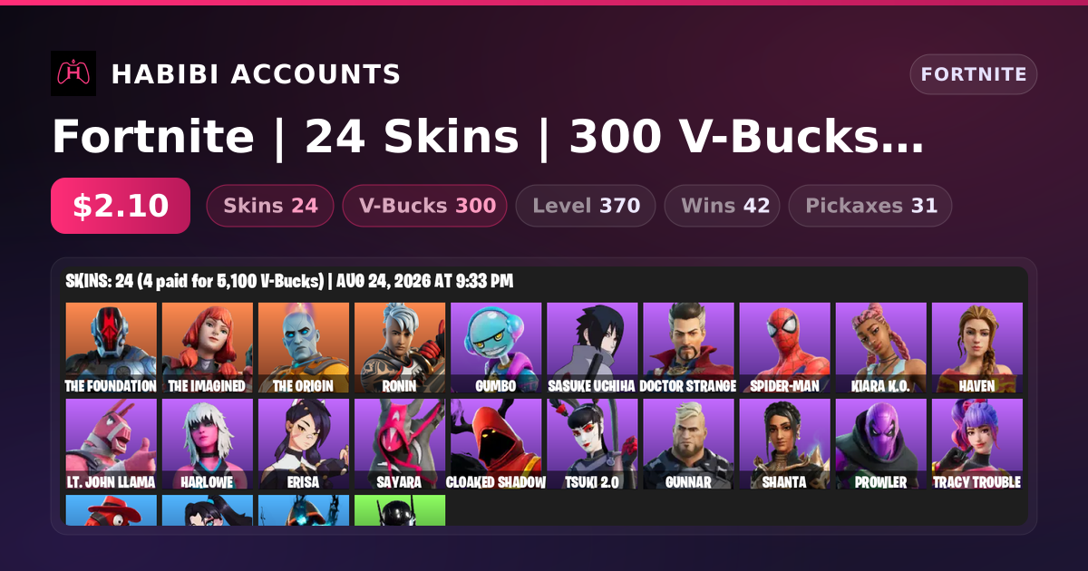 Fortnite | 24 Skins | 300 V-Bucks | Level 370 | 42 Wins — HabibiAccounts