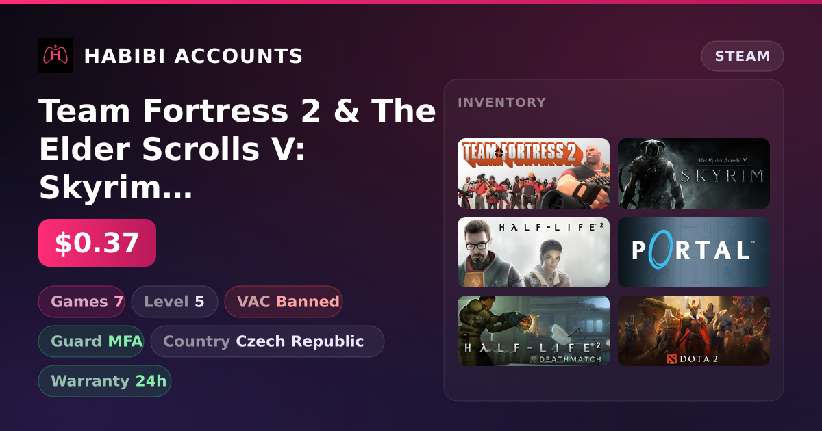 Team Fortress 2 & The Elder Scrolls V: Skyrim | Has VAC — HabibiAccounts