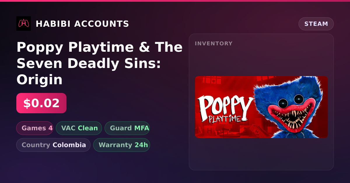 Poppy Playtime & The Seven Deadly Sins: Origin — HabibiAccounts