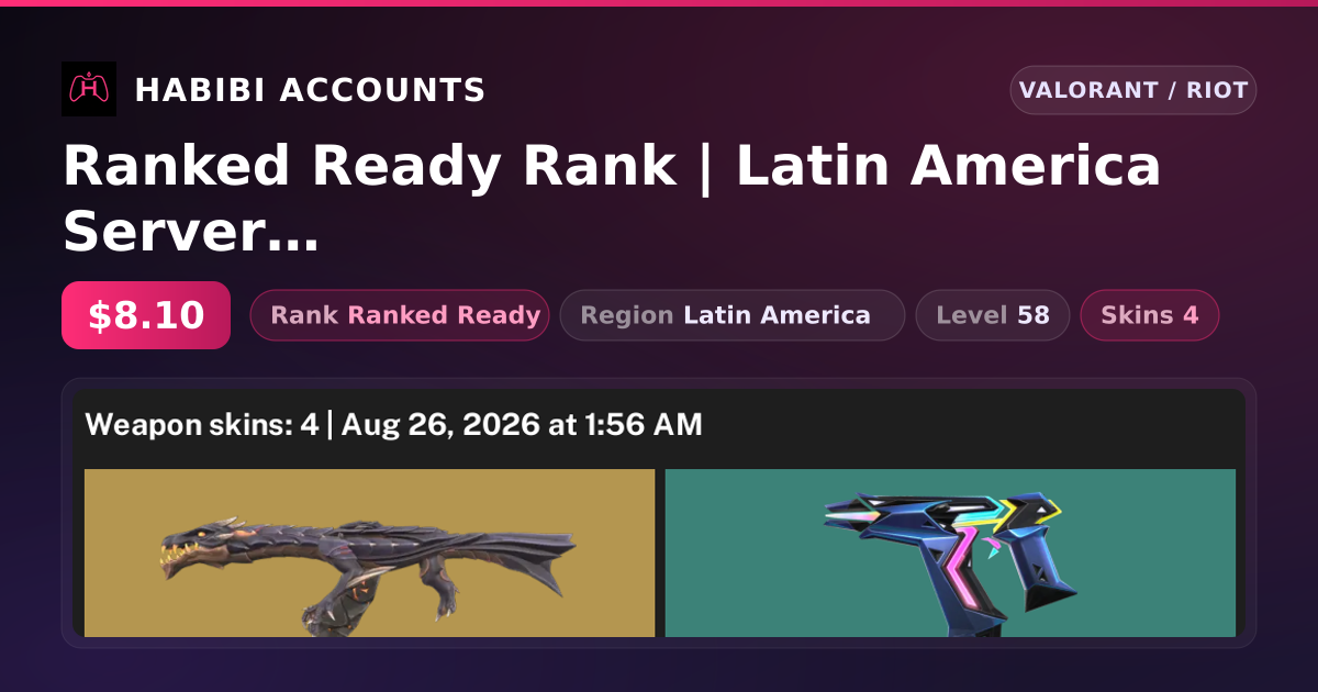 Ranked Ready Rank | Latin America Server | 4 Skins | Level 58 — HabibiAccounts