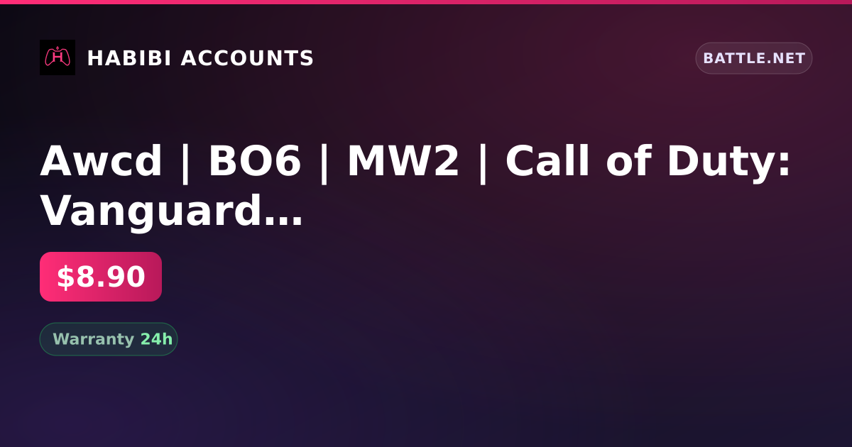 Awcd | BO6 | MW2 | Call of Duty: Vanguard Ultimate edition | Call of Duty: Modern Warfare — HabibiAccounts