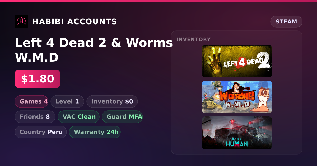 Left 4 Dead 2 & Worms W.M.D — HabibiAccounts