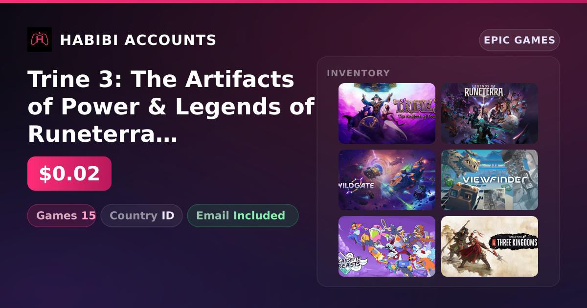 Trine 3: The Artifacts of Power & Legends of Runeterra | 15 Games — HabibiAccounts