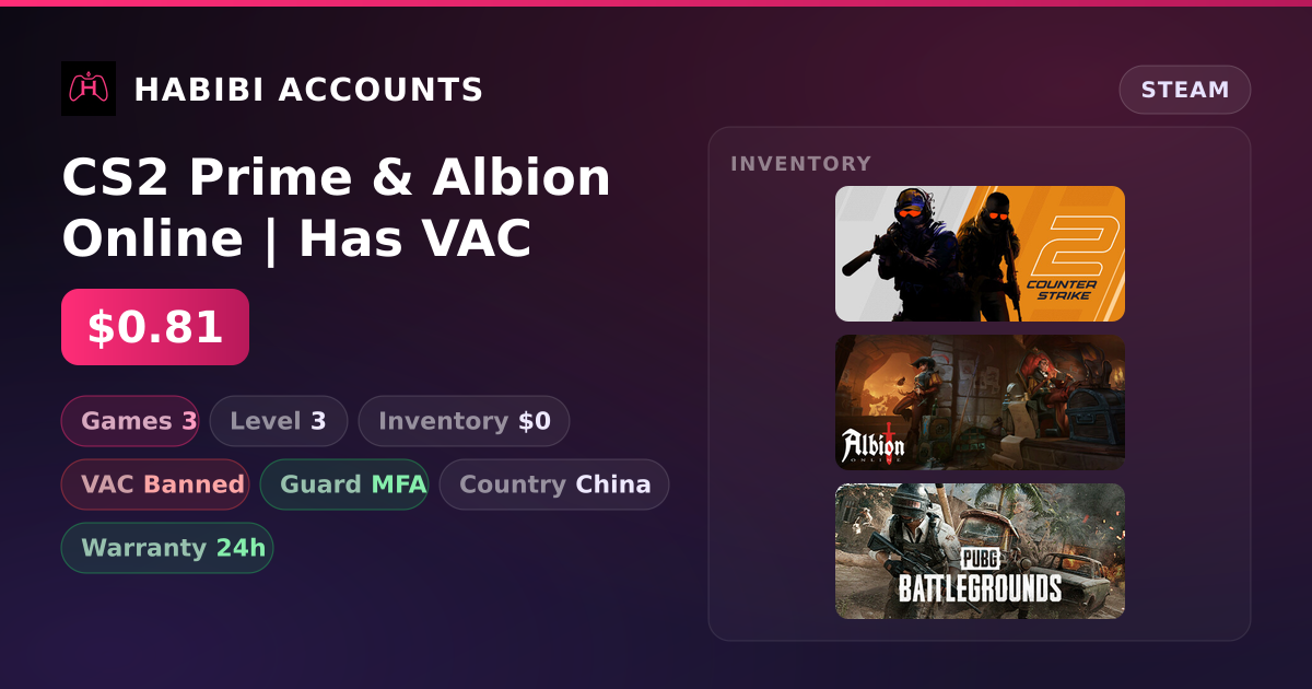 CS2 Prime & Albion Online | Has VAC — HabibiAccounts