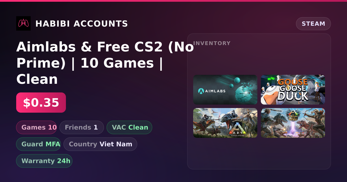 Aimlabs & Free CS2 (No Prime) | 10 Games | Clean — HabibiAccounts