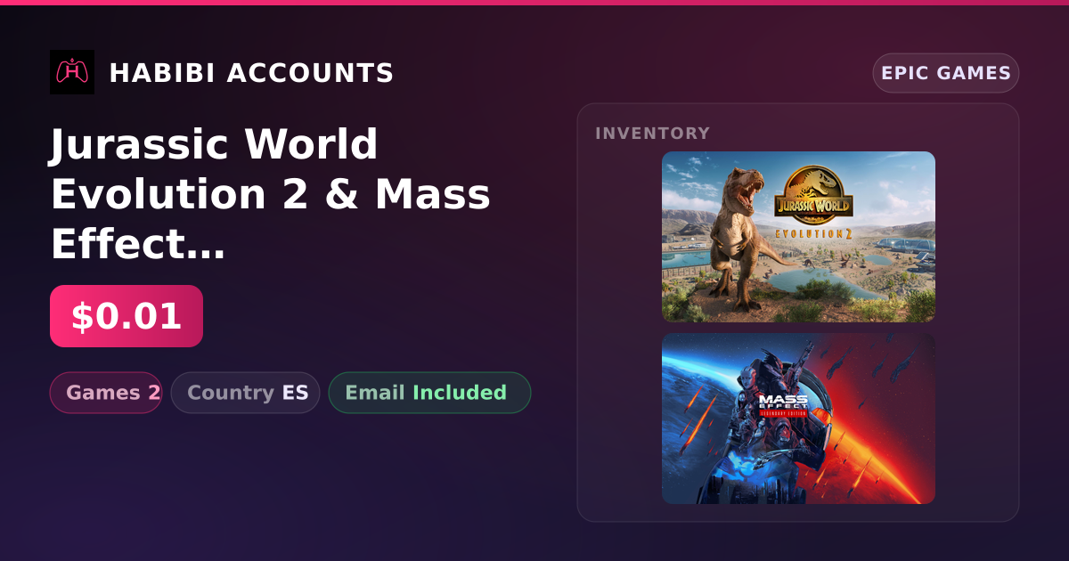 Jurassic World Evolution 2 & Mass Effect Legendary Edition | 2 Games — HabibiAccounts