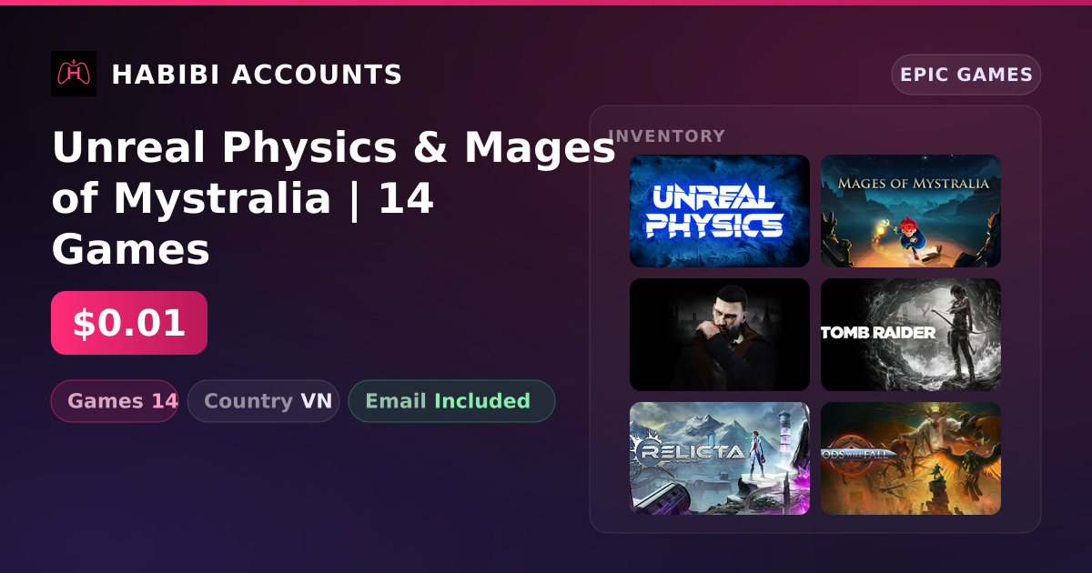 Unreal Physics & Mages of Mystralia | 14 Games — HabibiAccounts
