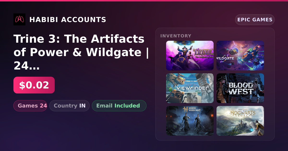 Trine 3: The Artifacts of Power & Wildgate | 24 Games — HabibiAccounts