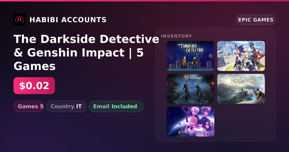 The Darkside Detective & Genshin Impact | 5 Games — HabibiAccounts