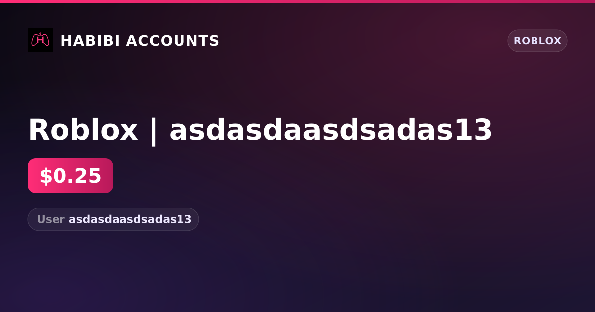 Roblox | asdasdaasdsadas13 — HabibiAccounts