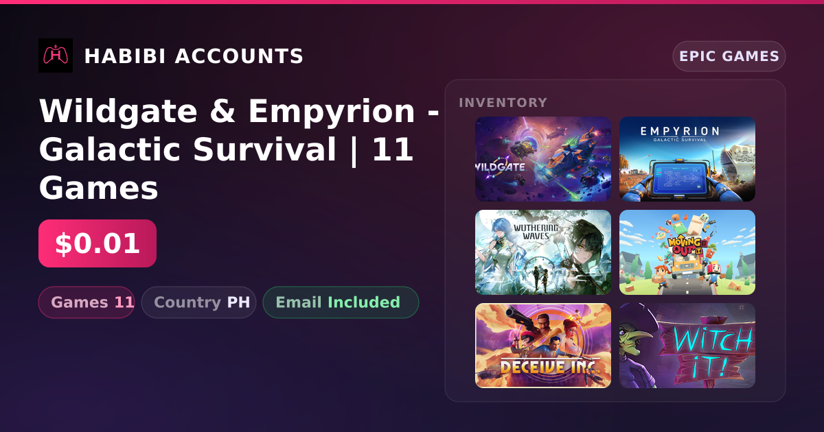 Wildgate & Empyrion - Galactic Survival | 11 Games — HabibiAccounts