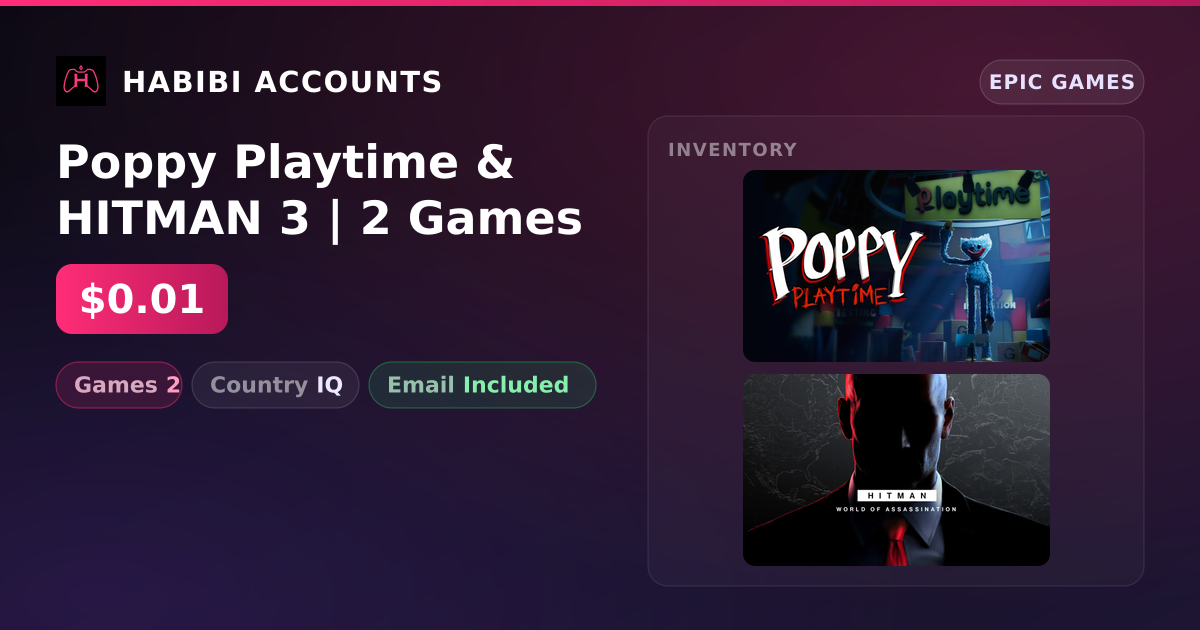 Poppy Playtime & HITMAN 3 | 2 Games — HabibiAccounts