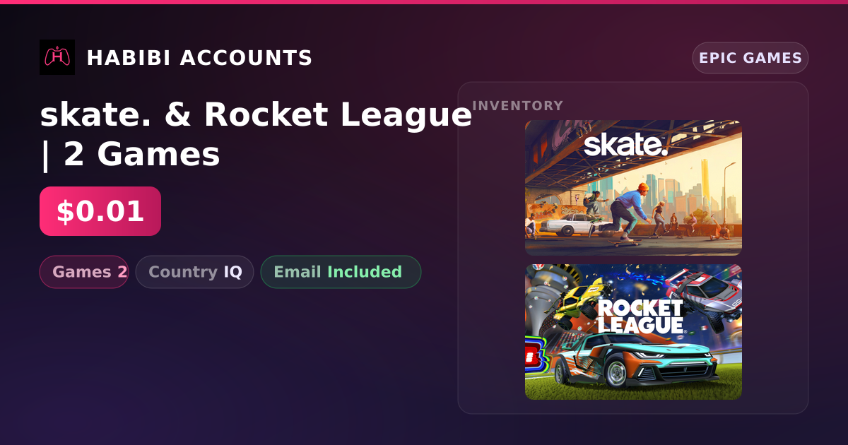 skate. & Rocket League | 2 Games — HabibiAccounts