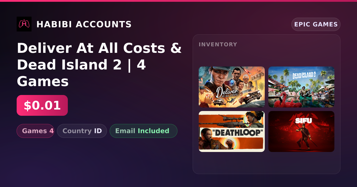 Deliver At All Costs & Dead Island 2 | 4 Games — HabibiAccounts