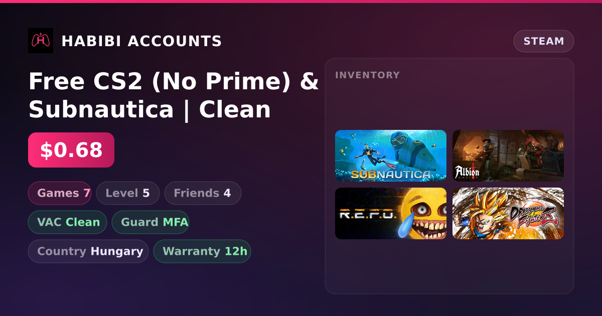 Free CS2 (No Prime) & Subnautica | Clean — HabibiAccounts