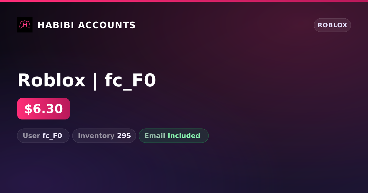 Roblox | fc_F0 — HabibiAccounts