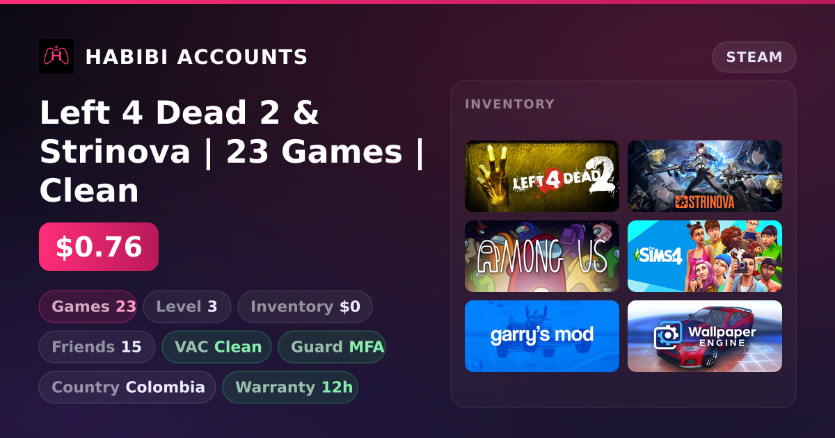 Left 4 Dead 2 & Strinova | 23 Games | Clean — HabibiAccounts