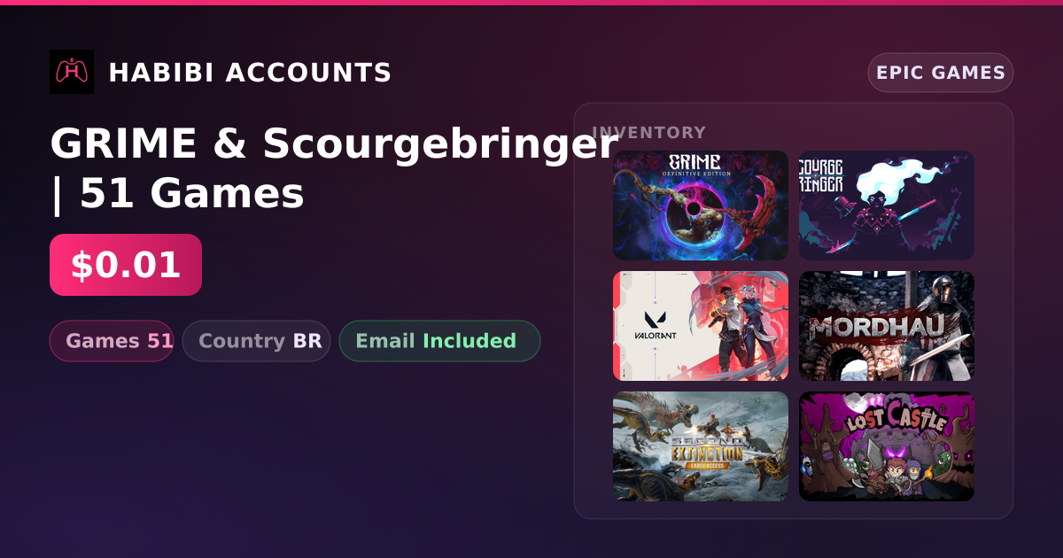 GRIME & Scourgebringer | 51 Games — HabibiAccounts