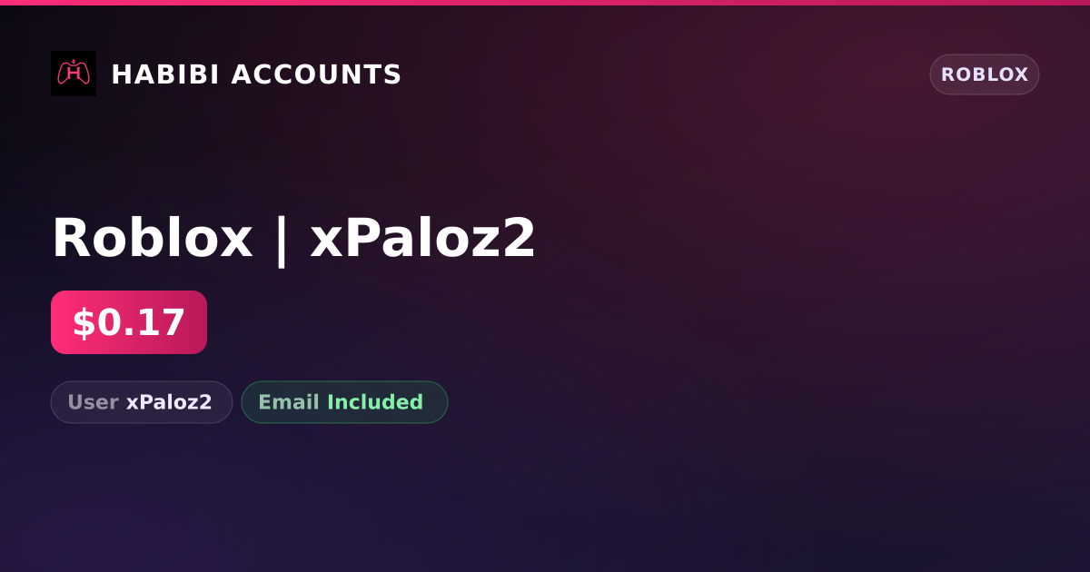 Roblox | xPaloz2 — HabibiAccounts