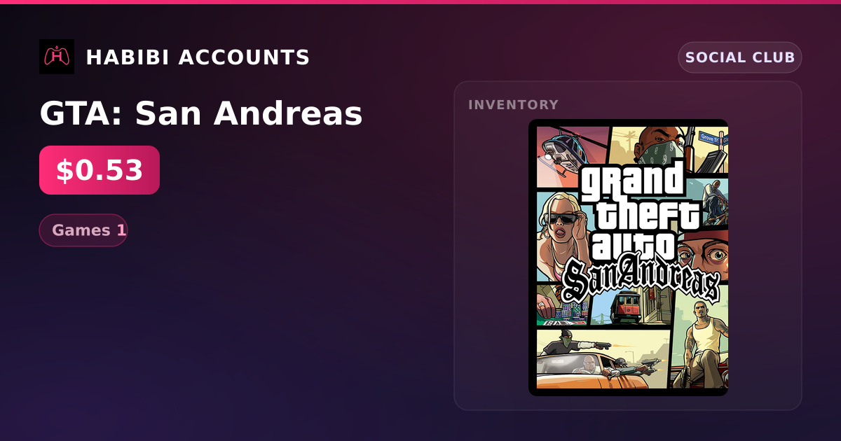 GTA: San Andreas — HabibiAccounts