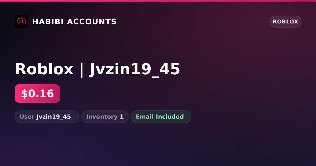 Roblox | Jvzin19_45 — HabibiAccounts