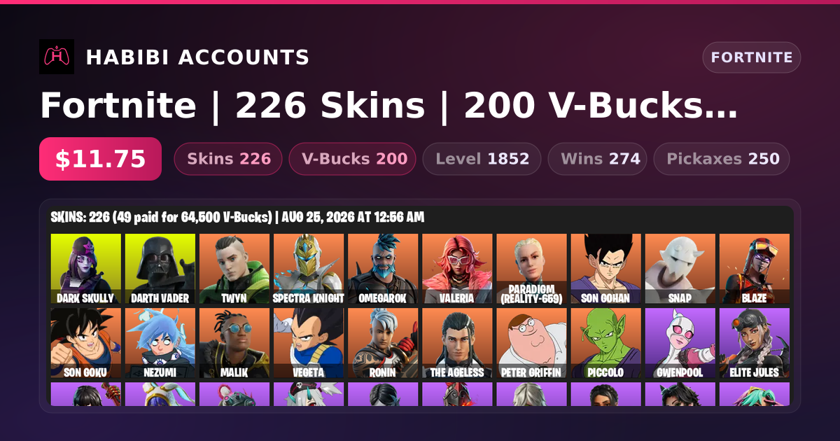 Fortnite | 226 Skins | 200 V-Bucks | Level 1852 | 274 Wins — HabibiAccounts