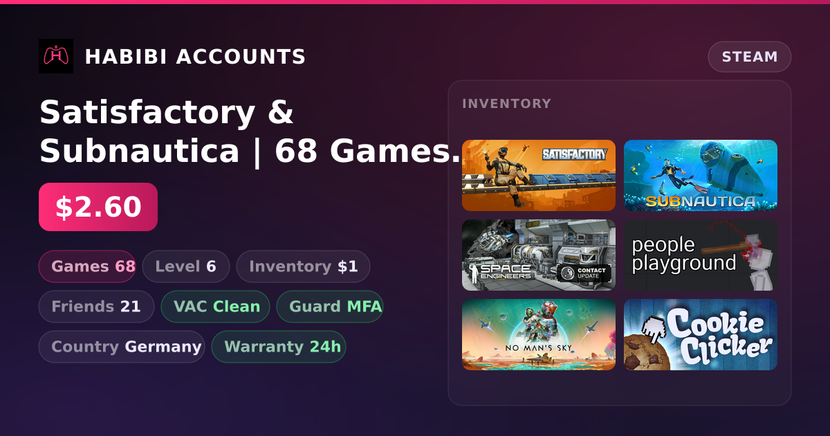 Satisfactory & Subnautica | 68 Games | Clean — HabibiAccounts