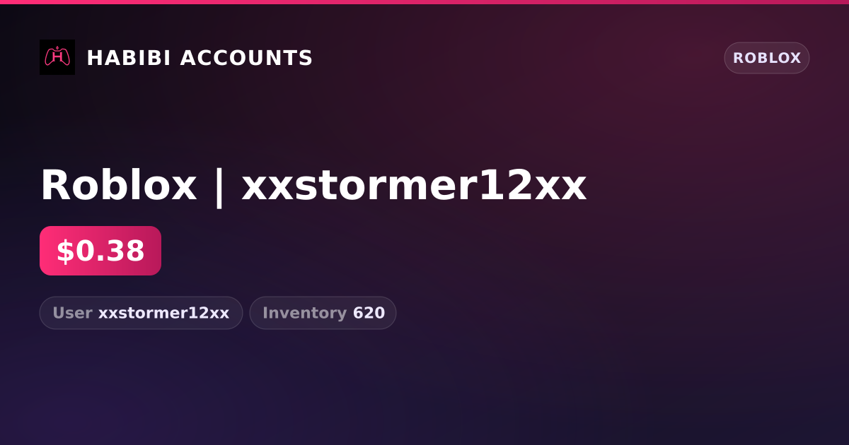 Roblox | xxstormer12xx — HabibiAccounts