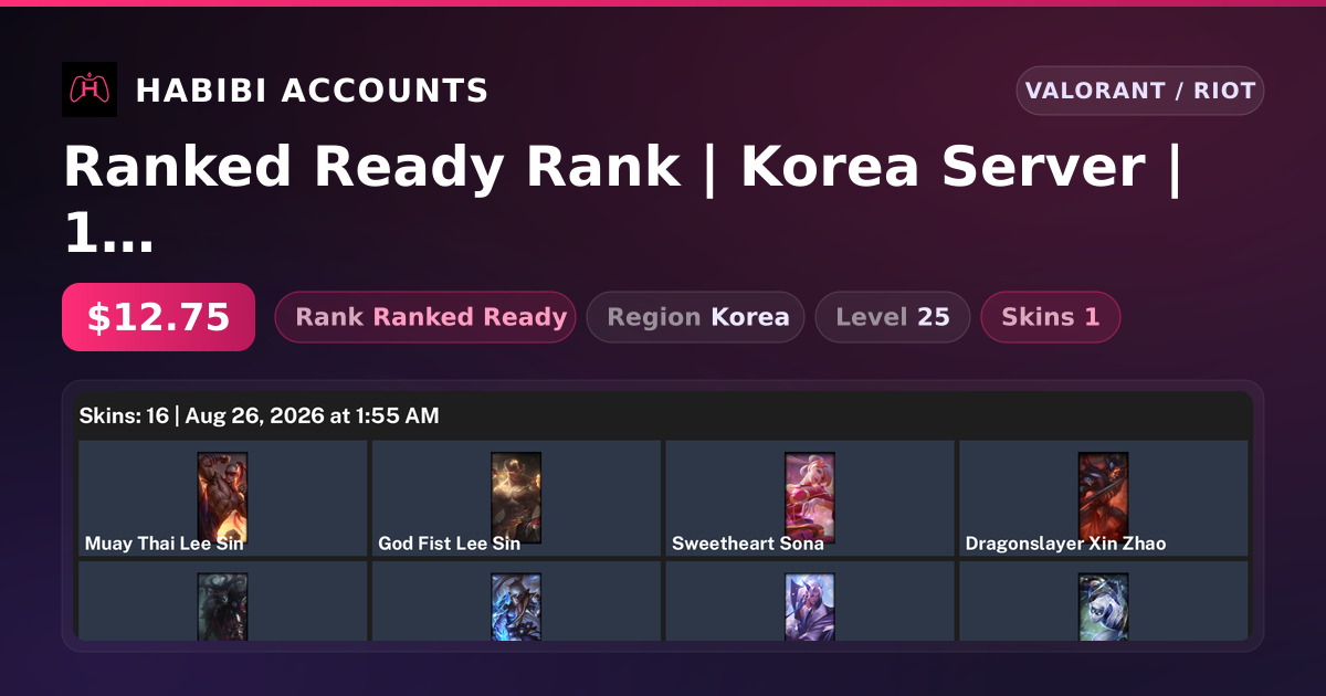 Ranked Ready Rank | Korea Server | 1 Skins | Level 25 — HabibiAccounts