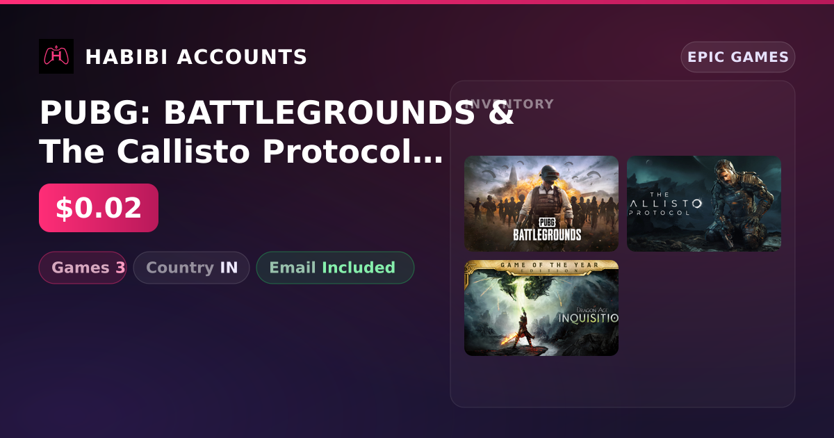 PUBG: BATTLEGROUNDS & The Callisto Protocol | 3 Games — HabibiAccounts