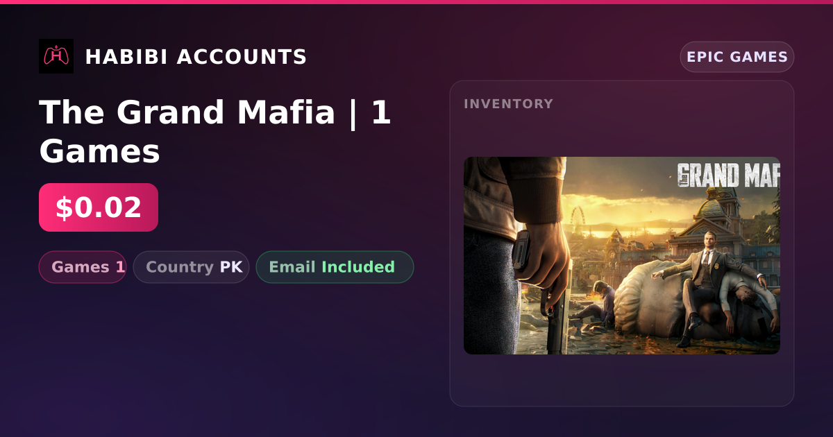 The Grand Mafia | 1 Games — HabibiAccounts