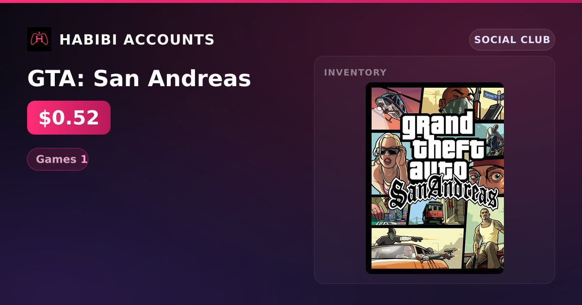 GTA: San Andreas — HabibiAccounts