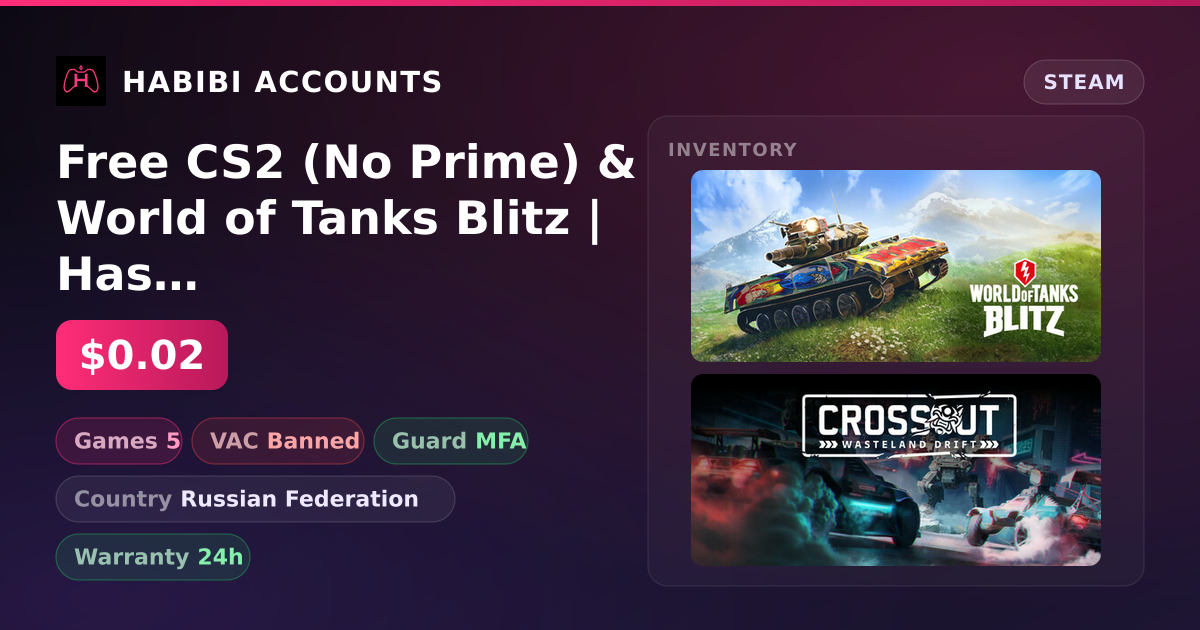 Free CS2 (No Prime) & World of Tanks Blitz | Has VAC — HabibiAccounts