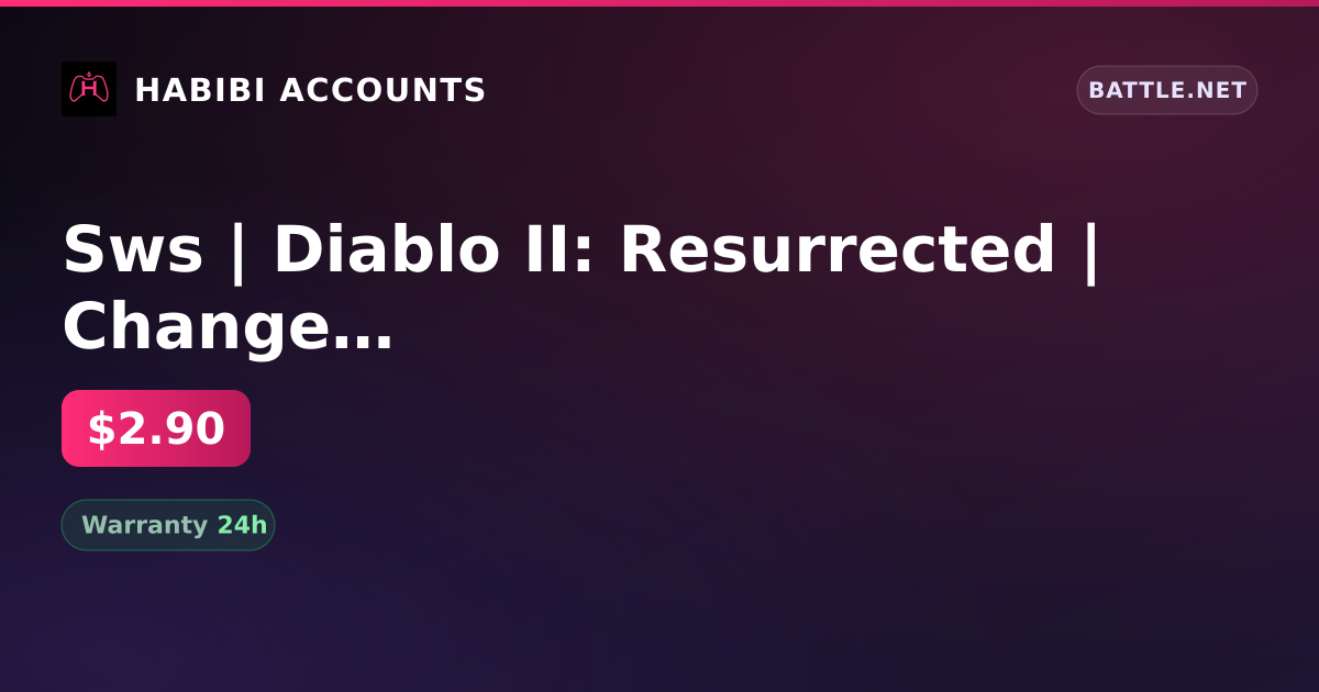 Sws | Diablo II: Resurrected | Change of FIO — HabibiAccounts