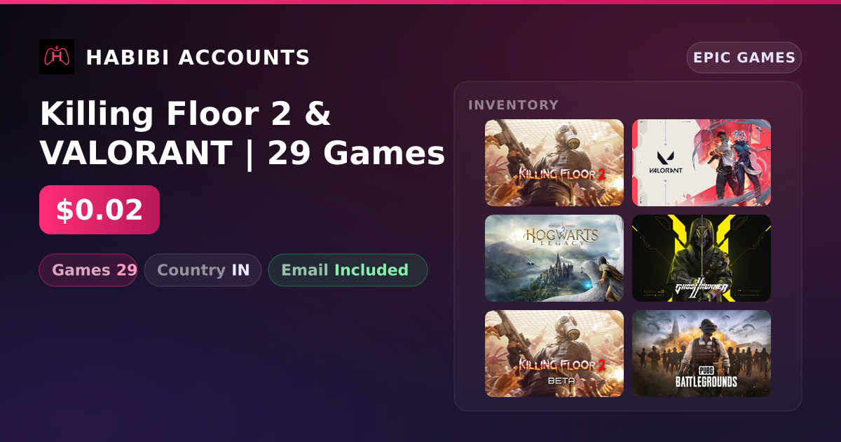 Killing Floor 2 & VALORANT | 29 Games — HabibiAccounts