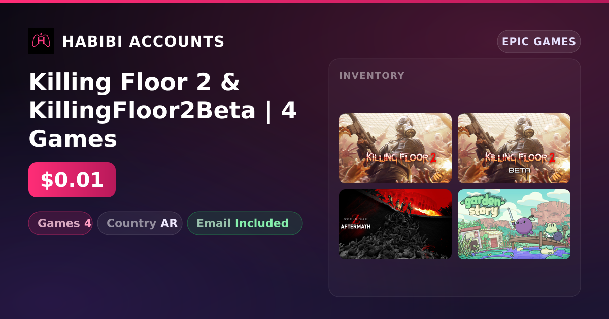 Killing Floor 2 & KillingFloor2Beta | 4 Games — HabibiAccounts
