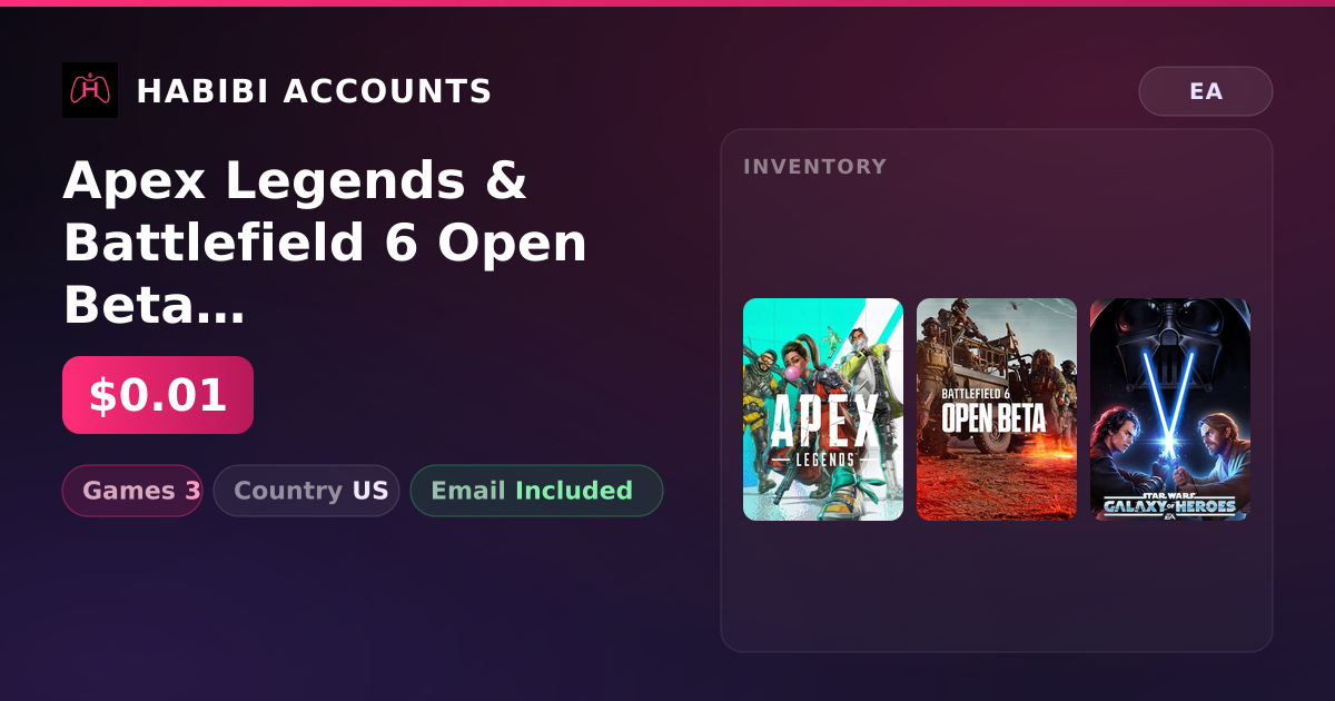 Apex Legends & Battlefield 6 Open Beta | 3 Games — HabibiAccounts