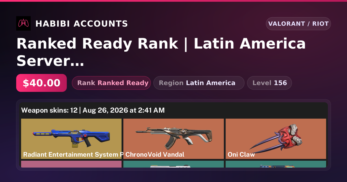 Ranked Ready Rank | Latin America Server | 12 Skins | 1 Knives | Level 156 — HabibiAccounts