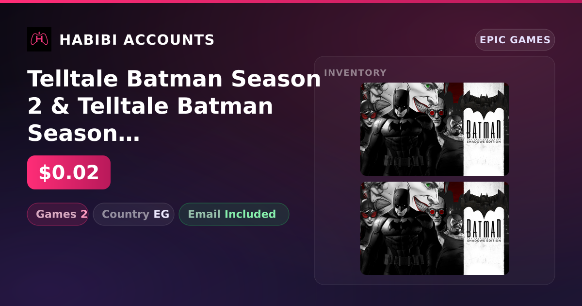 Telltale Batman Season 2 & Telltale Batman Season 1 | 2 Games — HabibiAccounts