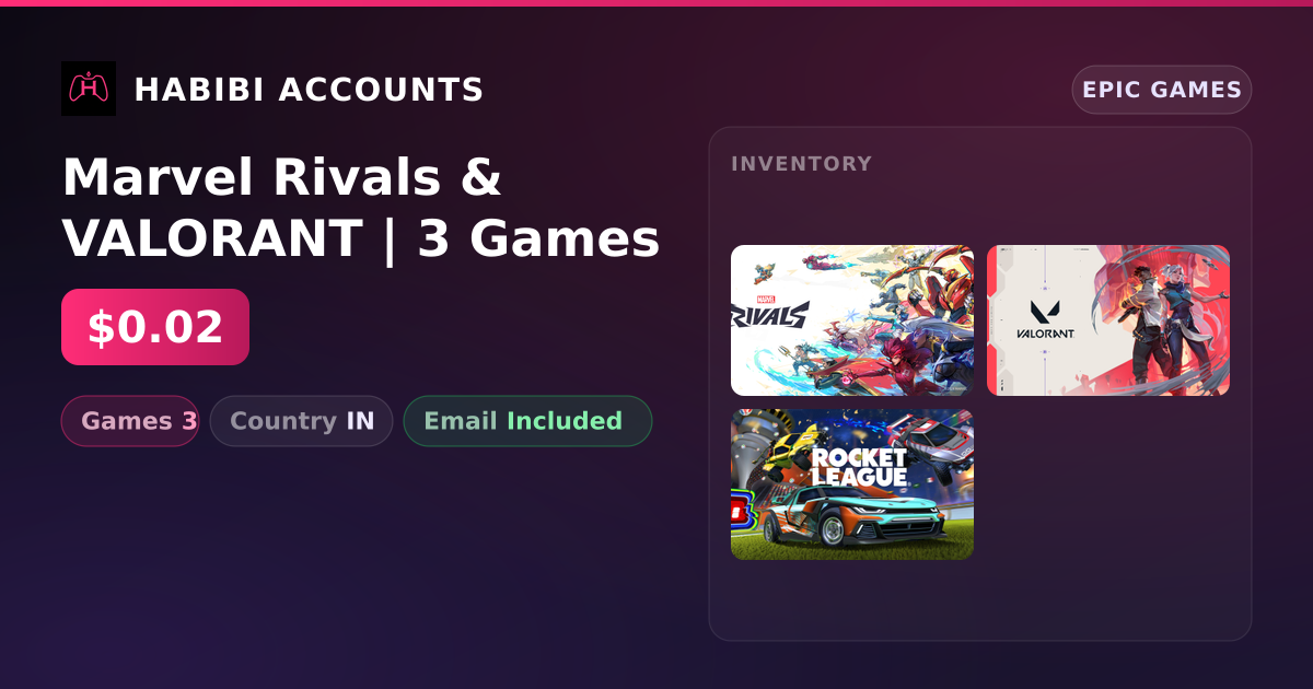 Marvel Rivals & VALORANT | 3 Games — HabibiAccounts