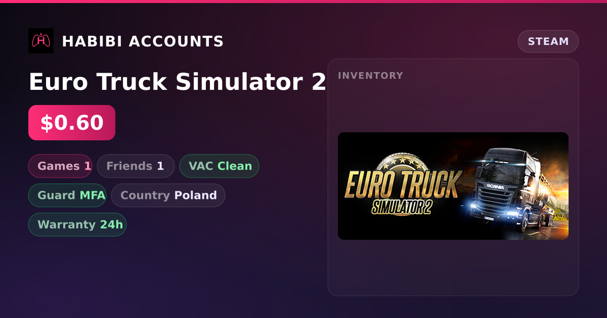 Euro Truck Simulator 2 — HabibiAccounts