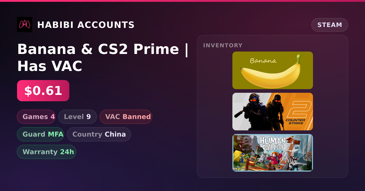 Banana & CS2 Prime | Has VAC — HabibiAccounts