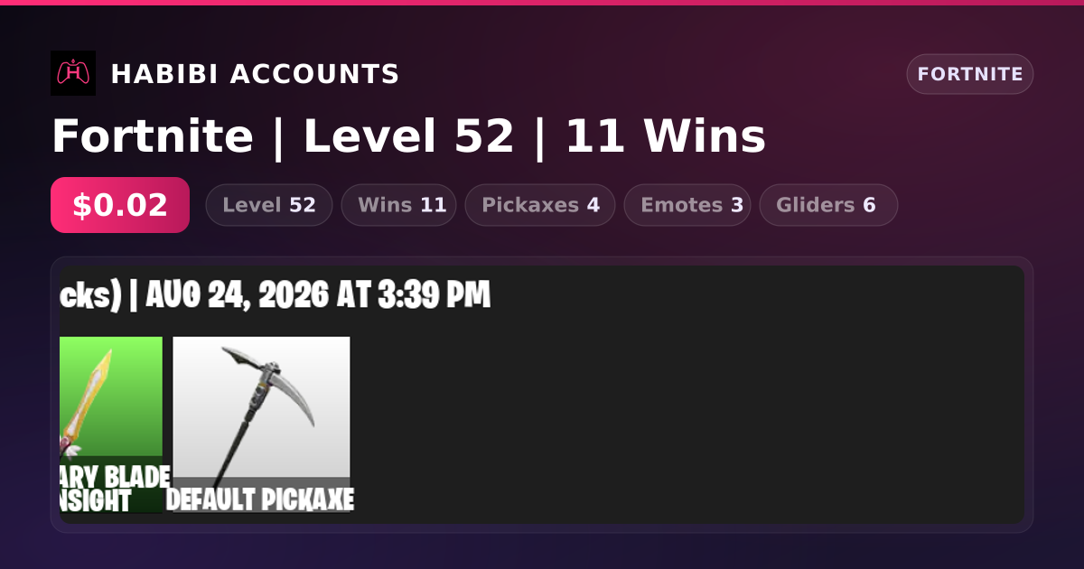 Fortnite | Level 52 | 11 Wins — HabibiAccounts
