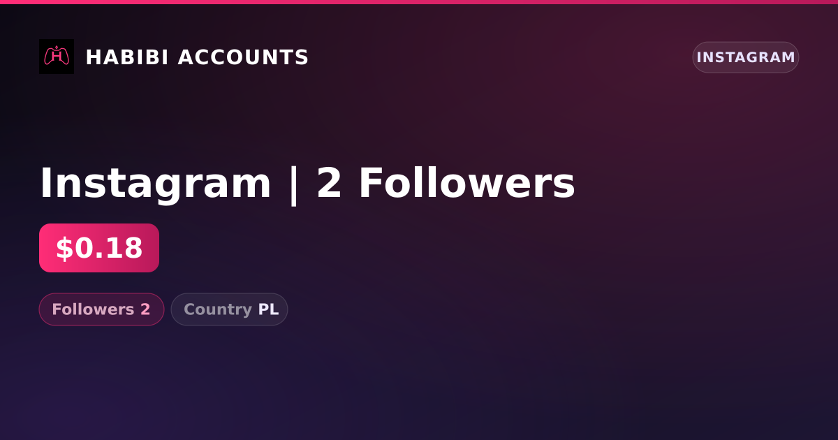 Instagram | 2 Followers — HabibiAccounts