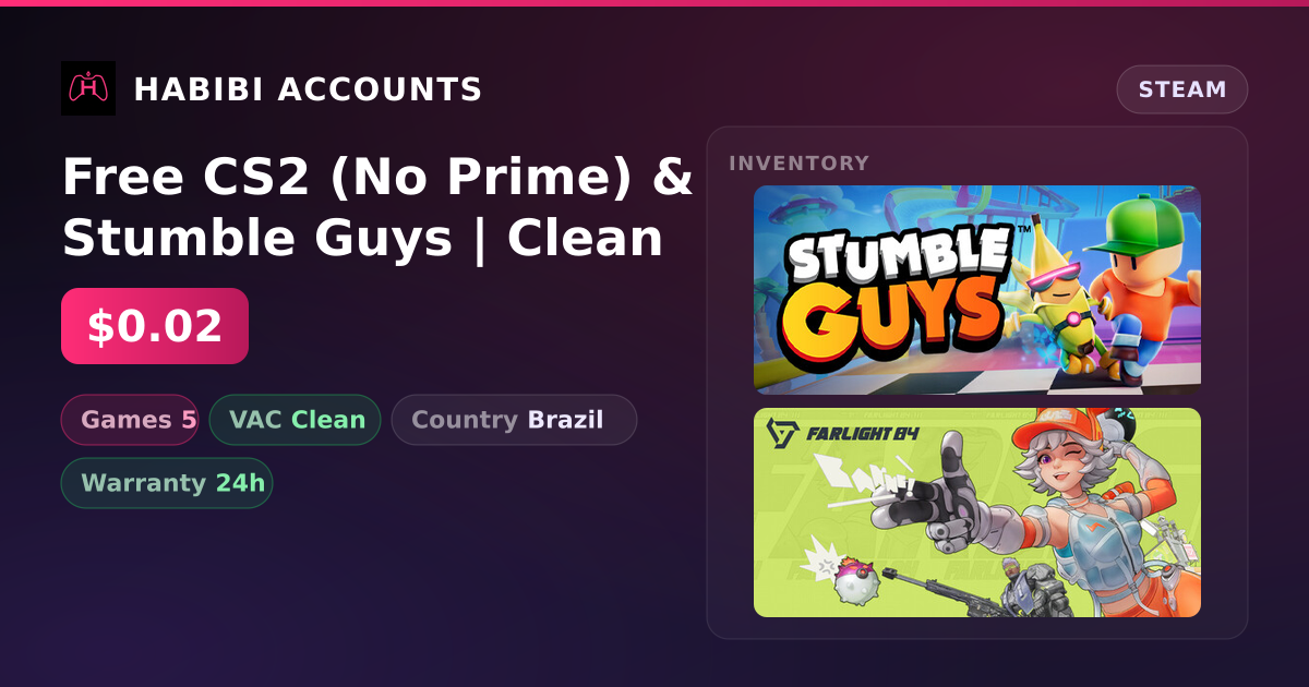 Free CS2 (No Prime) & Stumble Guys | Clean — HabibiAccounts