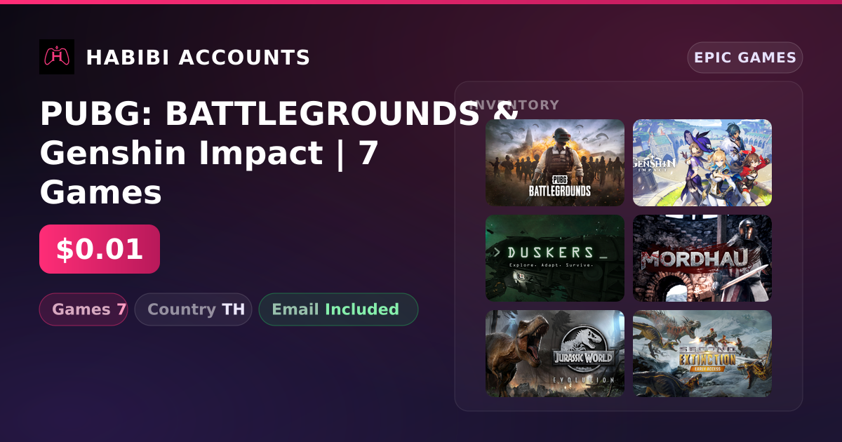 PUBG: BATTLEGROUNDS & Genshin Impact | 7 Games — HabibiAccounts