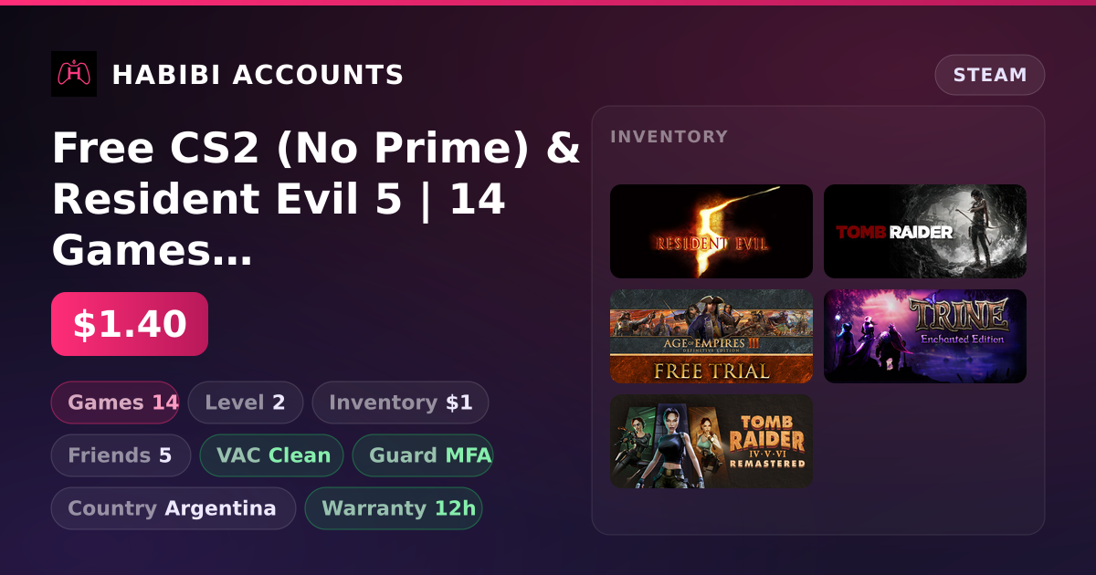 Free CS2 (No Prime) & Resident Evil 5 | 14 Games | Clean — HabibiAccounts