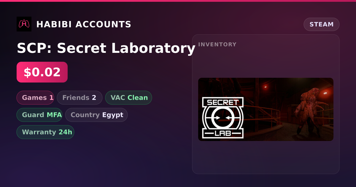 SCP: Secret Laboratory — HabibiAccounts